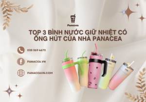 top 3 bình nước giữ nhiệt có ống hút của nhà Panacea